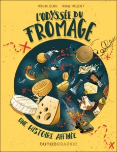 odyssee du fromage